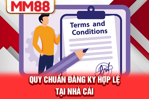Quy chuẩn đăng ký hợp lệ tại nhà cái