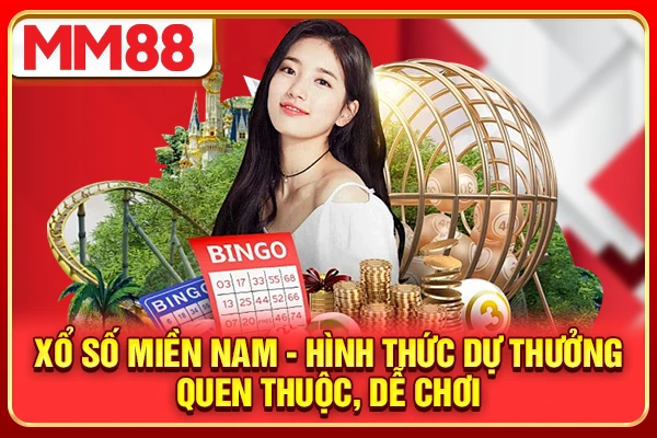 Xổ Số Miền Nam - Hình Thức Dự Thưởng Quen Thuộc, Dễ Chơi
